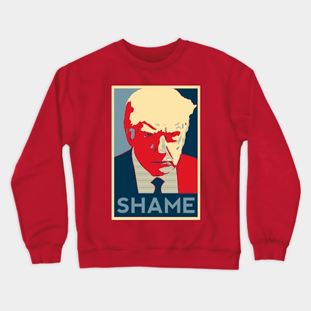 Trump mug shot Shame Obama HOPE poster style Crewneck Sweatshirt by MononcGeek